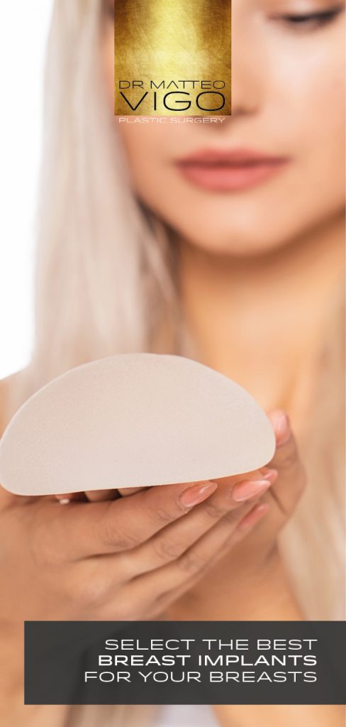 SELECT THE BEST BREAST IMPLANTS FOR YOUR BREASTS