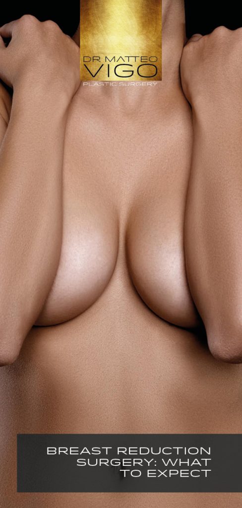 BREAST REDUCTION SURGERY: WHAT  TO EXPECT