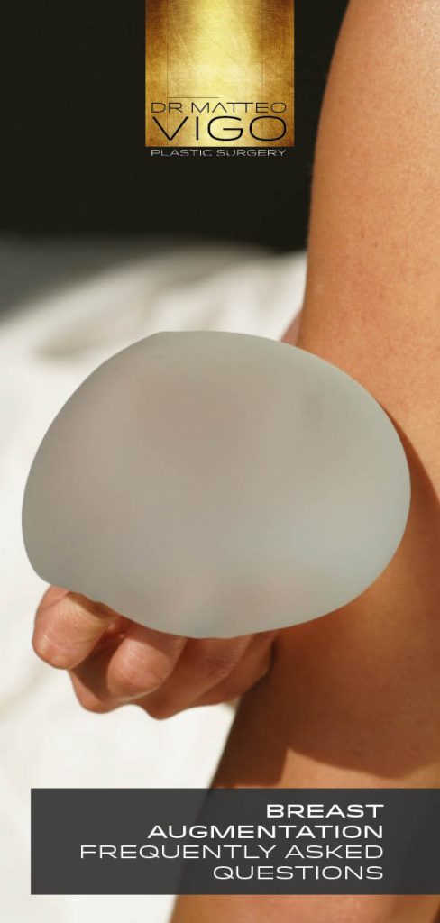 BREAST AUGMENTATION FREQUENTLY ASKED QUESTIONS